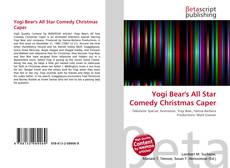 Portada del libro de Yogi Bear's All Star Comedy Christmas Caper