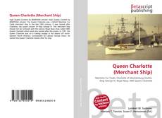 Buchcover von Queen Charlotte (Merchant Ship)