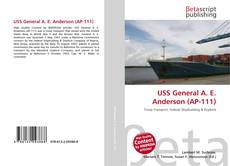 Buchcover von USS General A. E. Anderson (AP-111)