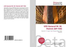 Buchcover von USS General M. M. Patrick (AP-150)