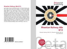 Buchcover von Rhaetian Railway ABe 8/12