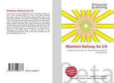 Couverture de Rhaetian Railway Ge 2/4