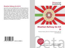 Couverture de Rhaetian Railway Ge 4/4 III