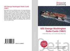 Buchcover von USS George Washington Parke Custis (1861)