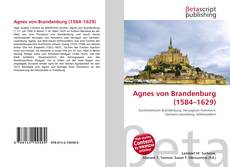 Bookcover of Agnes von Brandenburg (1584–1629)