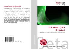 Rob Green (Film Director)的封面