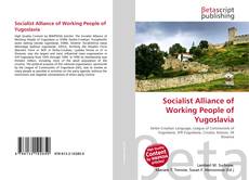 Buchcover von Socialist Alliance of Working People of Yugoslavia
