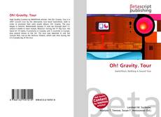 Oh! Gravity. Tour的封面
