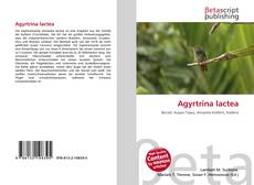 Couverture de Agyrtrina lactea