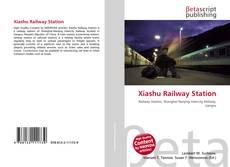 Copertina di Xiashu Railway Station