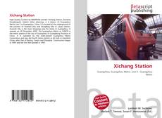 Capa do livro de Xichang Station 