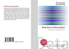Copertina di Rob Shaw (Filmmaker)