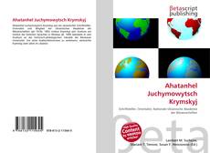 Couverture de Ahatanhel Juchymowytsch Krymskyj