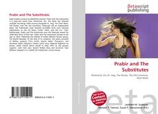 Copertina di Prabir and The Substitutes