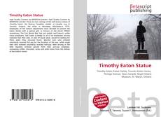 Timothy Eaton Statue kitap kapağı