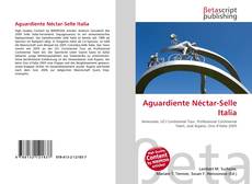 Buchcover von Aguardiente Néctar-Selle Italia