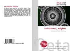 Buchcover von Ahl Männer, aalglatt