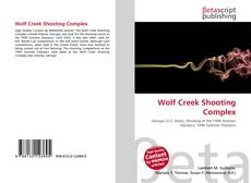 Buchcover von Wolf Creek Shooting Complex