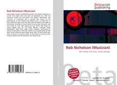 Copertina di Rob Nicholson (Musician)