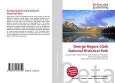 Copertina di George Rogers Clark National Historical Park