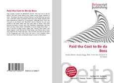 Buchcover von Paid tha Cost to Be da Boss