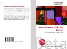 Couverture de Ahmad Ibn Abdallah Ibn Zaidun