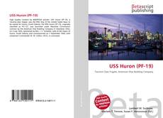 Buchcover von USS Huron (PF-19)