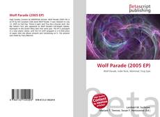 Couverture de Wolf Parade (2005 EP)