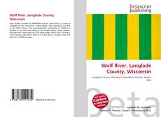 Buchcover von Wolf River, Langlade County, Wisconsin