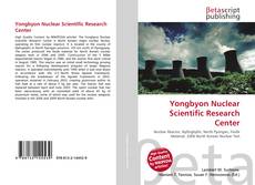 Couverture de Yongbyon Nuclear Scientific Research Center