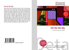 Copertina di Oh No Oh My