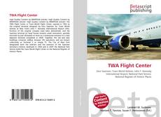 Couverture de TWA Flight Center