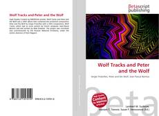 Copertina di Wolf Tracks and Peter and the Wolf