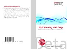 Wolf Hunting with Dogs的封面