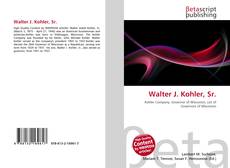 Couverture de Walter J. Kohler, Sr.