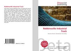 Couverture de Robbinsville Industrial Track