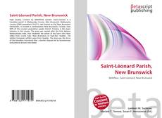 Couverture de Saint-Léonard Parish, New Brunswick