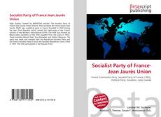 Capa do livro de Socialist Party of France-Jean Jaurès Union 