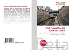 Copertina di York (Layerthorpe) Railway Station