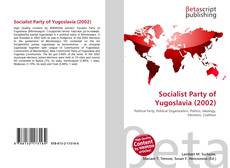 Copertina di Socialist Party of Yugoslavia (2002)