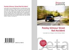 Buchcover von Paisley Gilmour Street Rail Accident