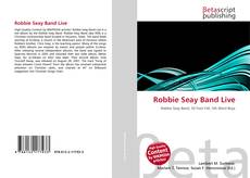 Robbie Seay Band Live的封面