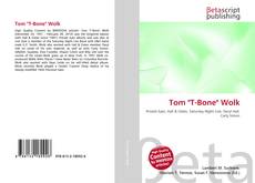 Copertina di Tom "T-Bone" Wolk