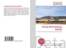 Copertina di Xining West Railway Station
