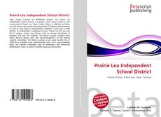 Prairie Lea Independent School District的封面