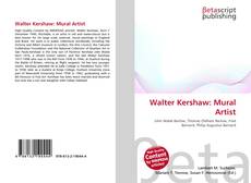 Walter Kershaw: Mural Artist的封面