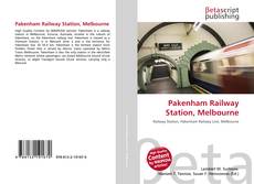 Обложка Pakenham Railway Station, Melbourne