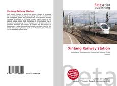 Copertina di Xintang Railway Station