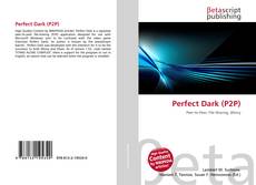 Couverture de Perfect Dark (P2P)