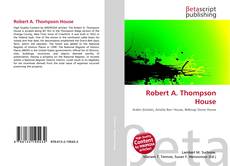 Robert A. Thompson House的封面